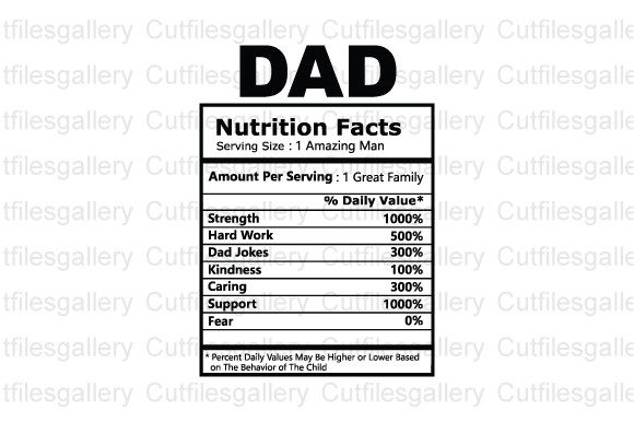 Download Dad Nutrition Facts SVG, Dad SVG - Nutrition Collection