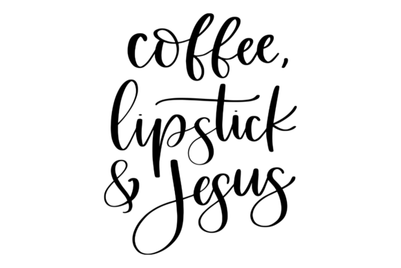 Download Coffee Lipstick Jesus SVG - Premium Bundle